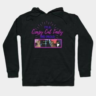 Proud Crazy Cat Lady Hoodie